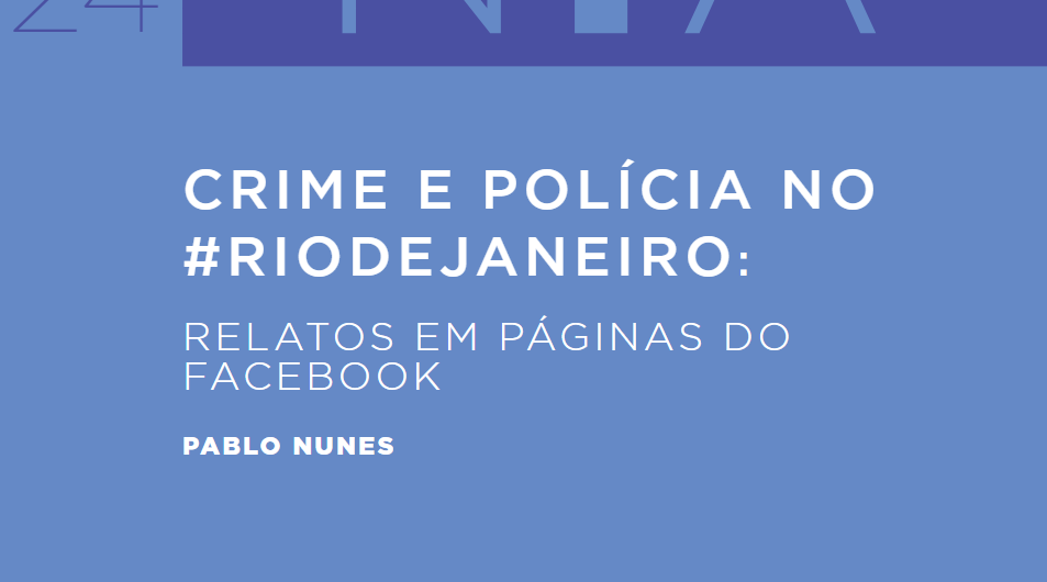 Crime e polícia no Rio de Janeiro: relatos no Facebook