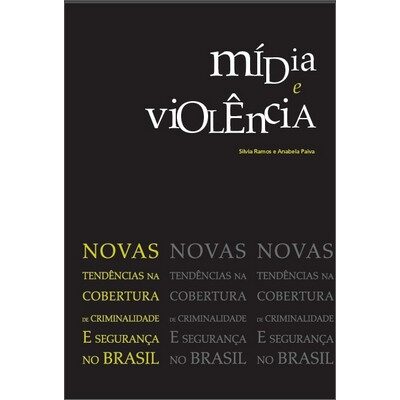 Início do projeto Mídia e Violência