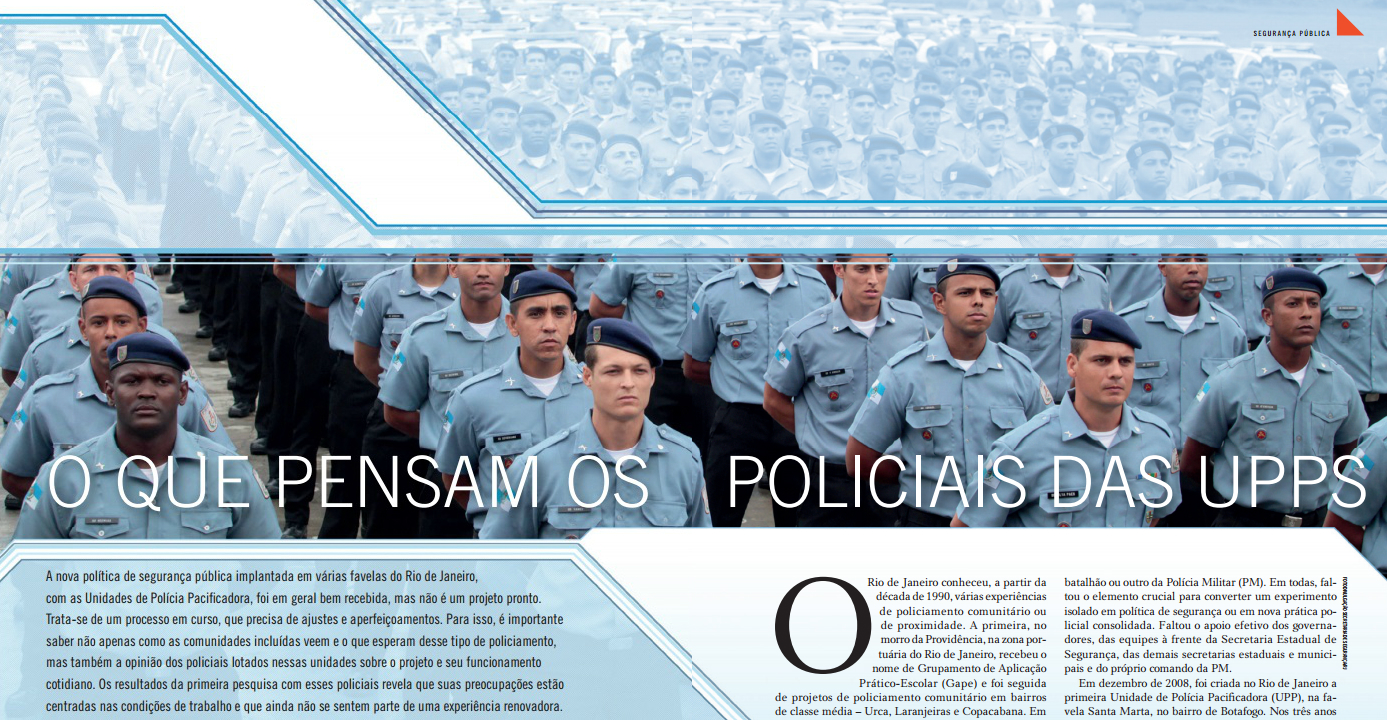 UPPs: o que pensam os policiais